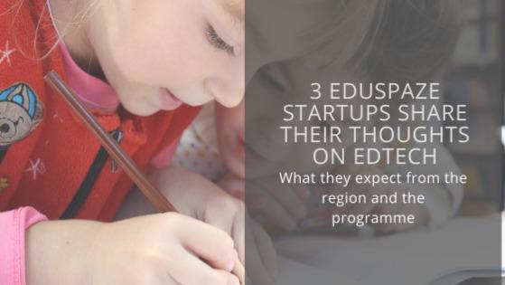 3 Eduspaze Startups share their thoughts on edtech